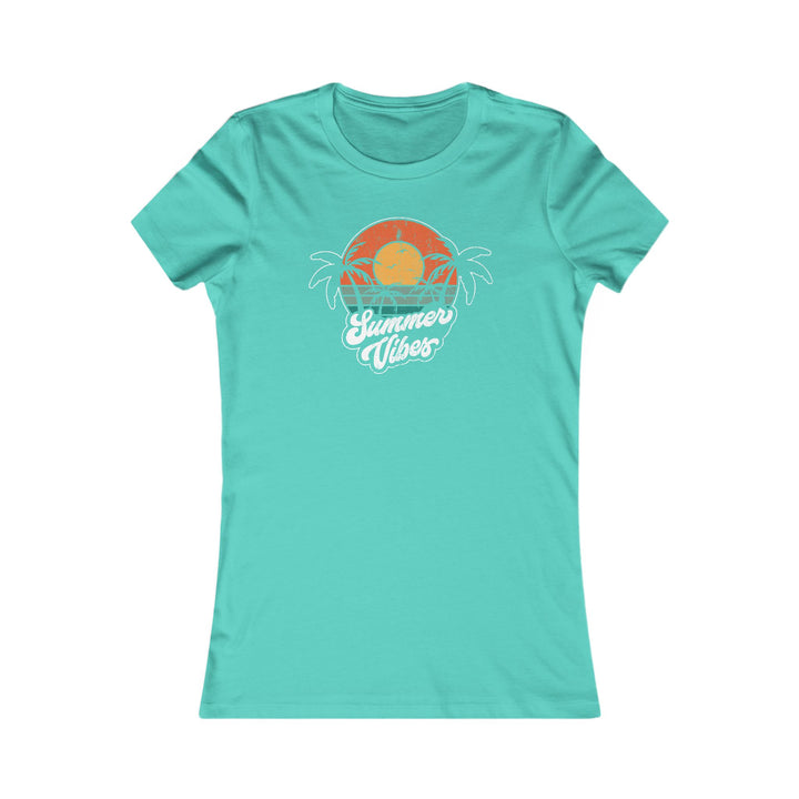 Summer Vibes - Women's Favorite Tee