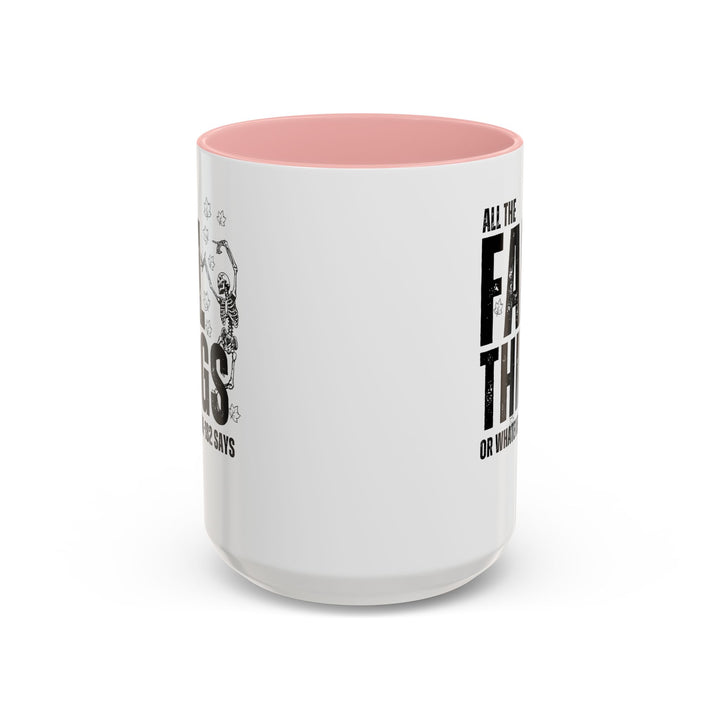 All The Fall Things - Accent Coffee Mug (11, 15oz)
