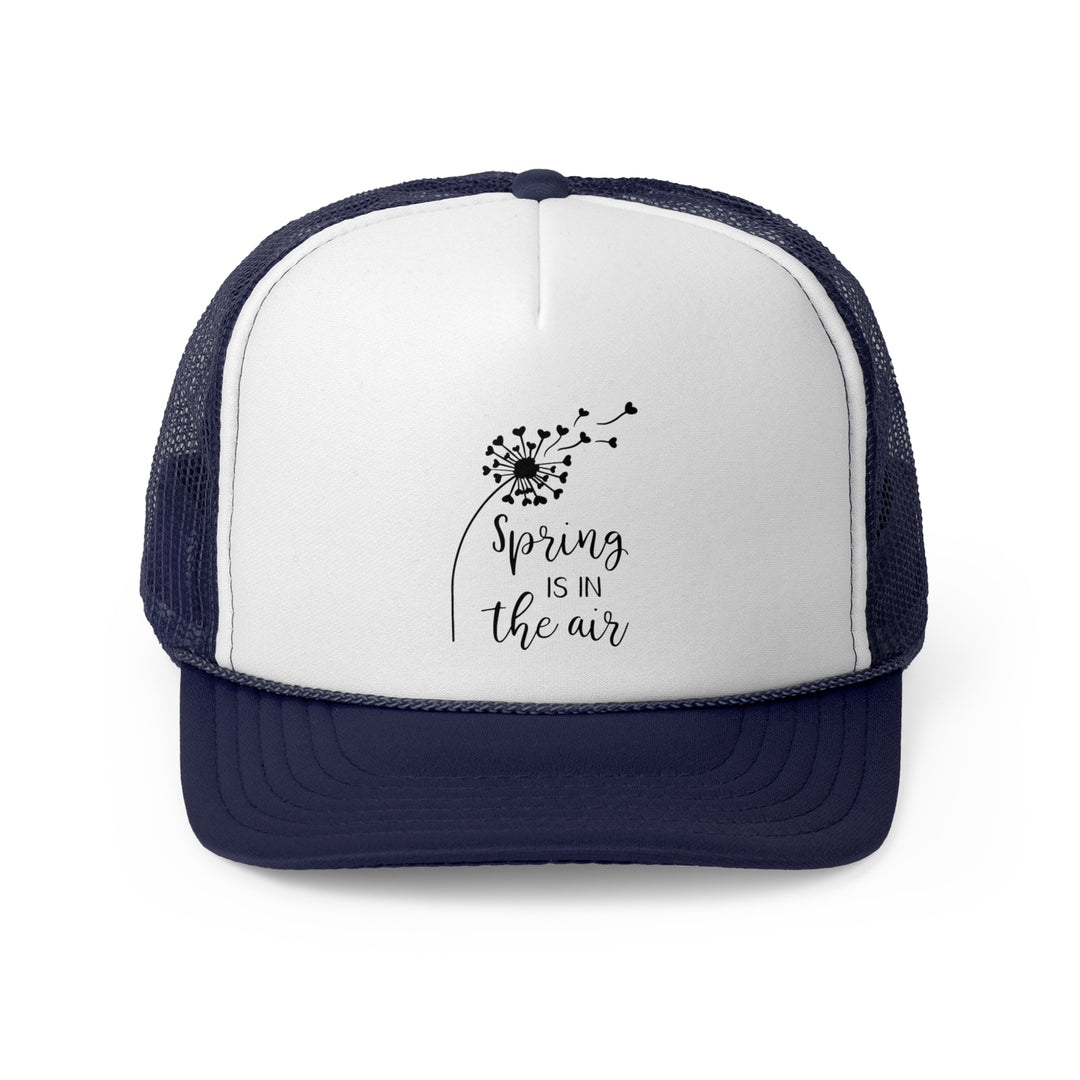 Spring Is In The Air - Foam Trucker Caps