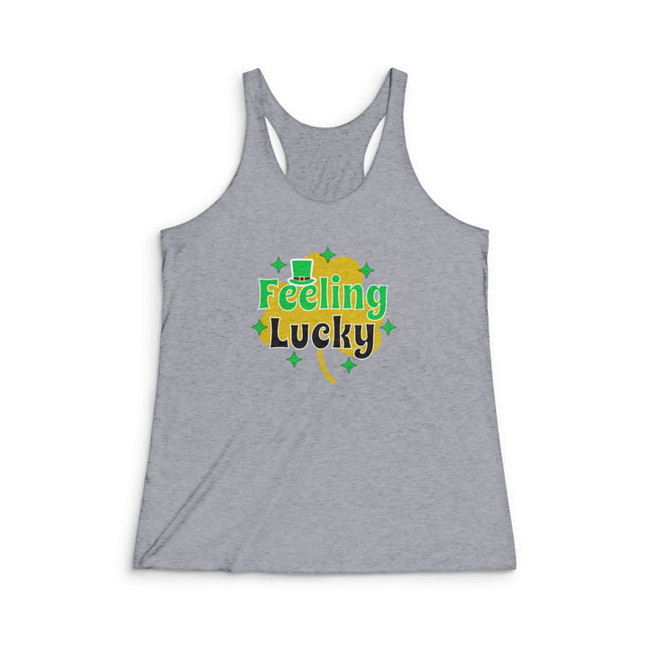 Feeling Lucky - Women's Tri-Blend Racerback Tank