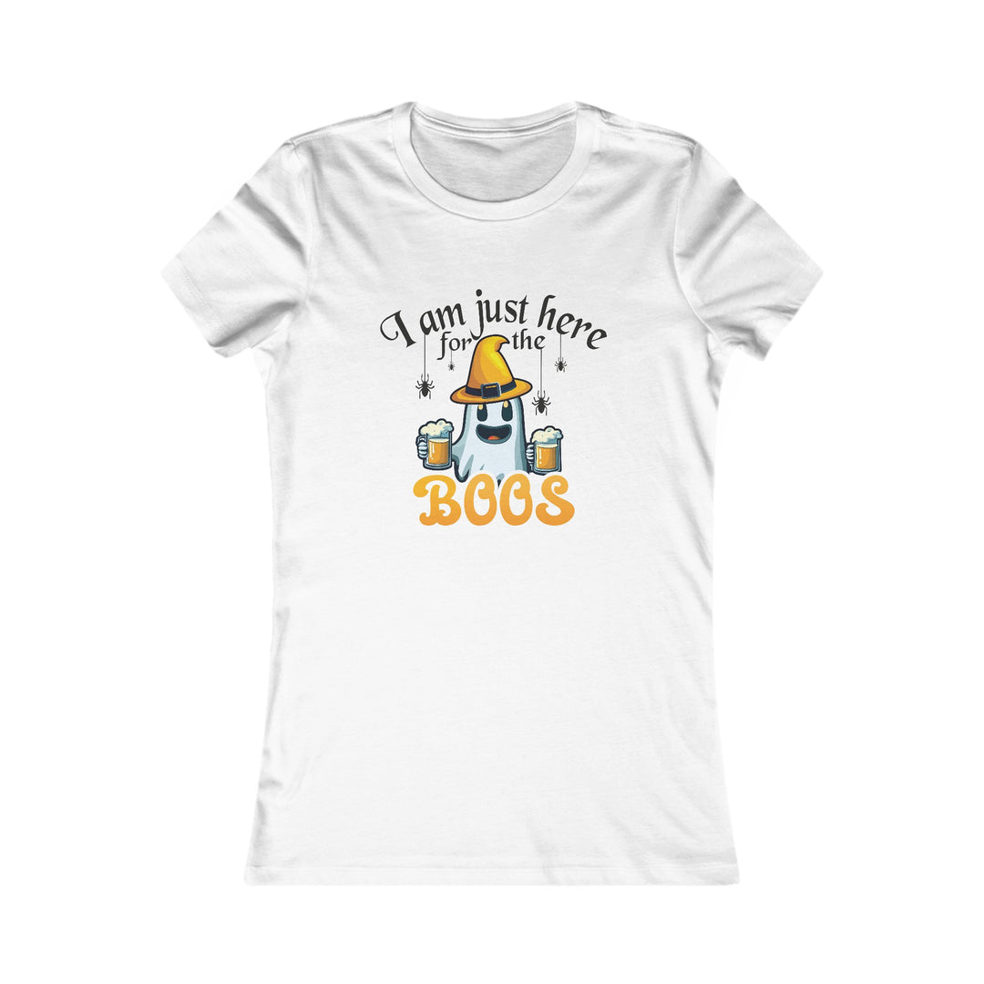 I'm Here For The Boos - Women's Favorite Tee