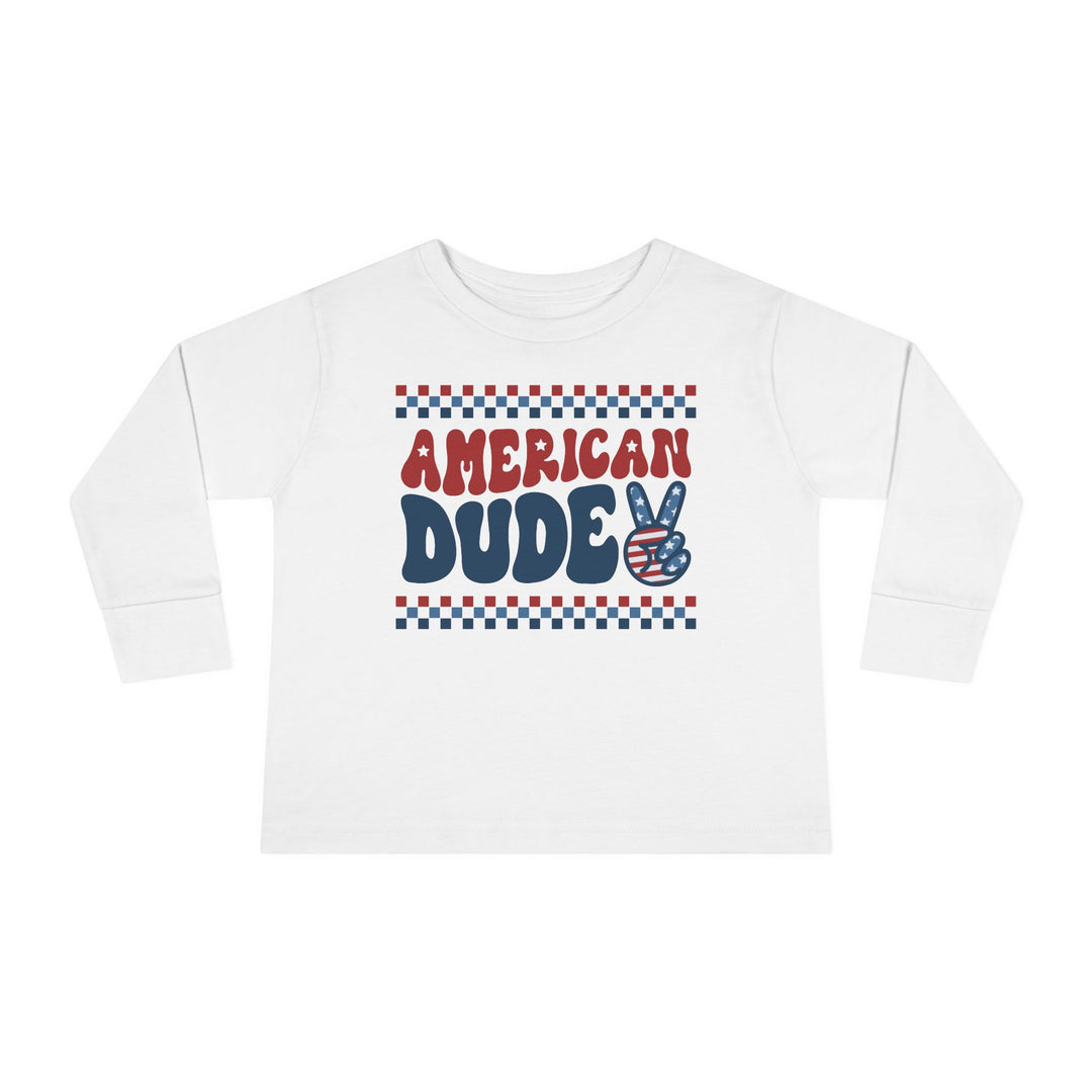 American Dude - Toddler Long Sleeve Tee