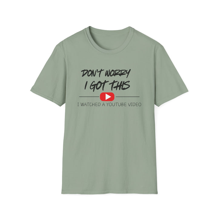 Don't Worry - Unisex Softstyle T-Shirt