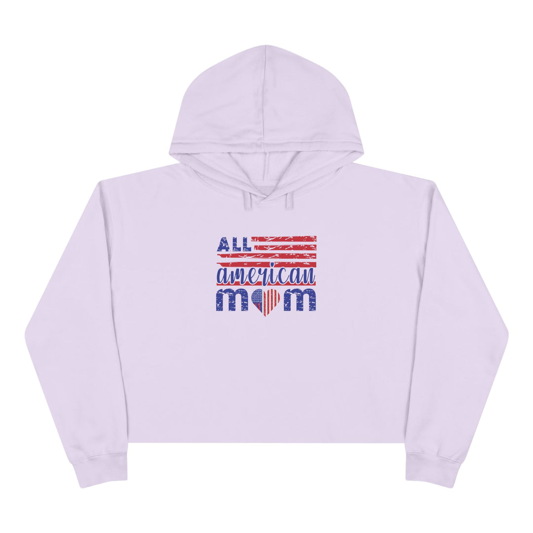All American Mom  - Crop Hoodie