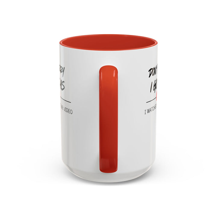 Don't Worry - Accent Coffee Mug (11, 15oz)