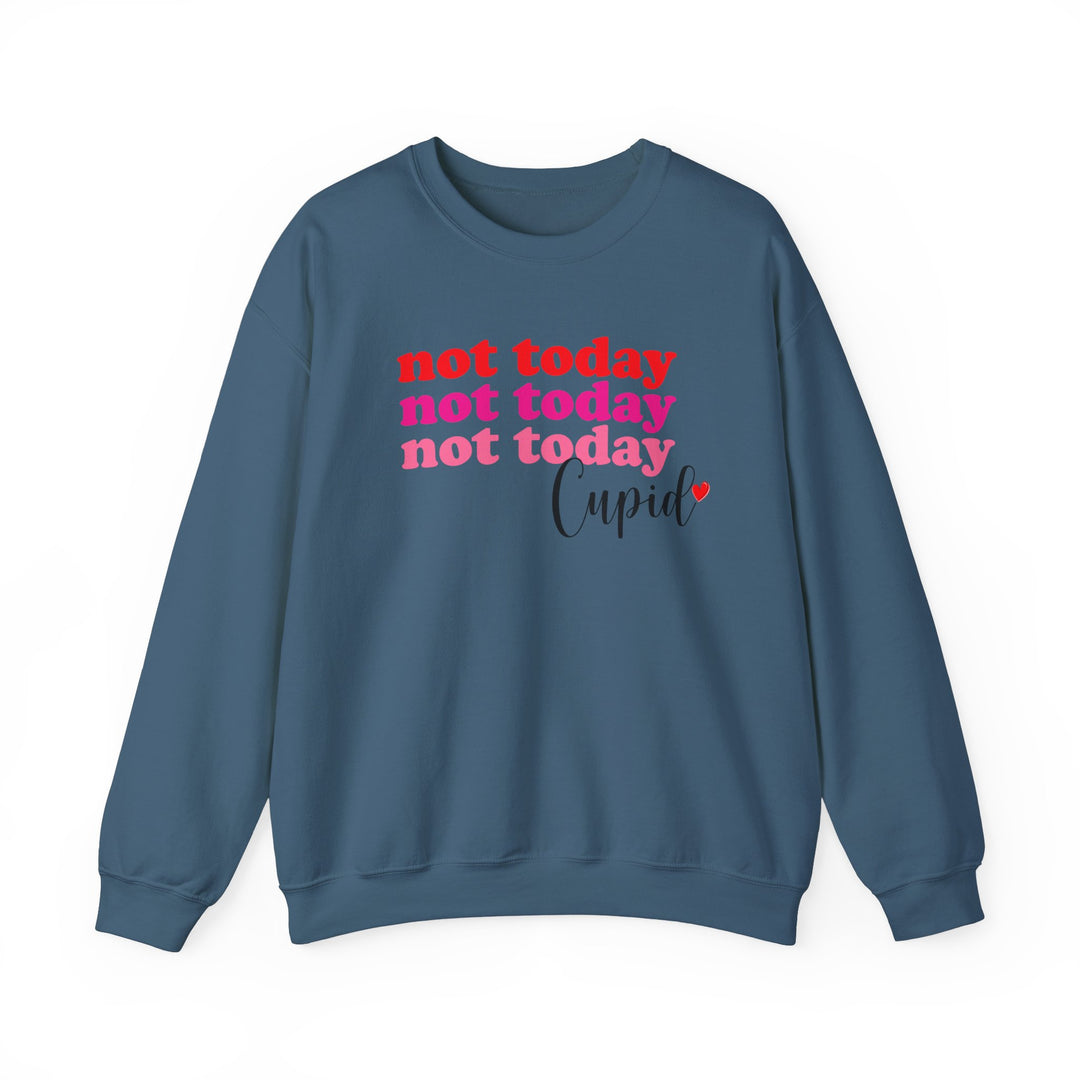 Not Today Cupid - Unisex Heavy Blend™ Crewneck Sweatshirt