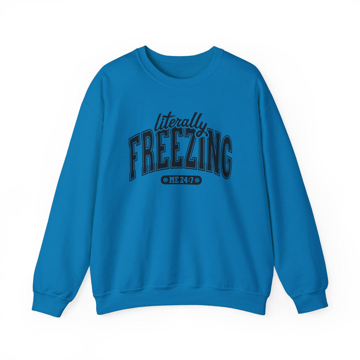 Literally Freezing - Unisex Heavy Blend™ Crewneck Sweatshirt