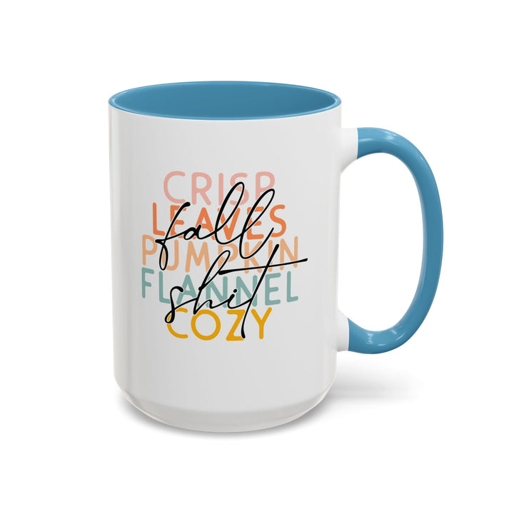 Fall Sh*t - Accent Coffee Mug (11, 15oz)