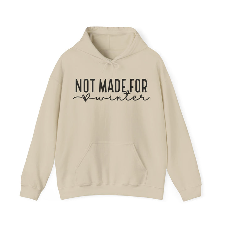 Not Made For Winter - Unisex Heavy Blend™ Hooded Sweatshirt