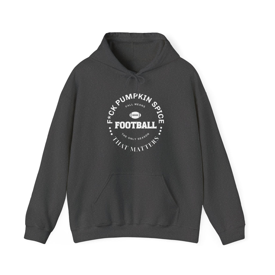 F*ck Pumpkin Spice - Unisex Heavy Blend™ Hooded Sweatshirt