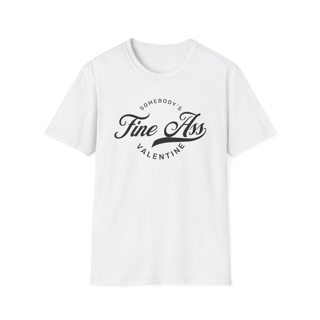 Somebody's Valentine - Unisex Softstyle T-Shirt