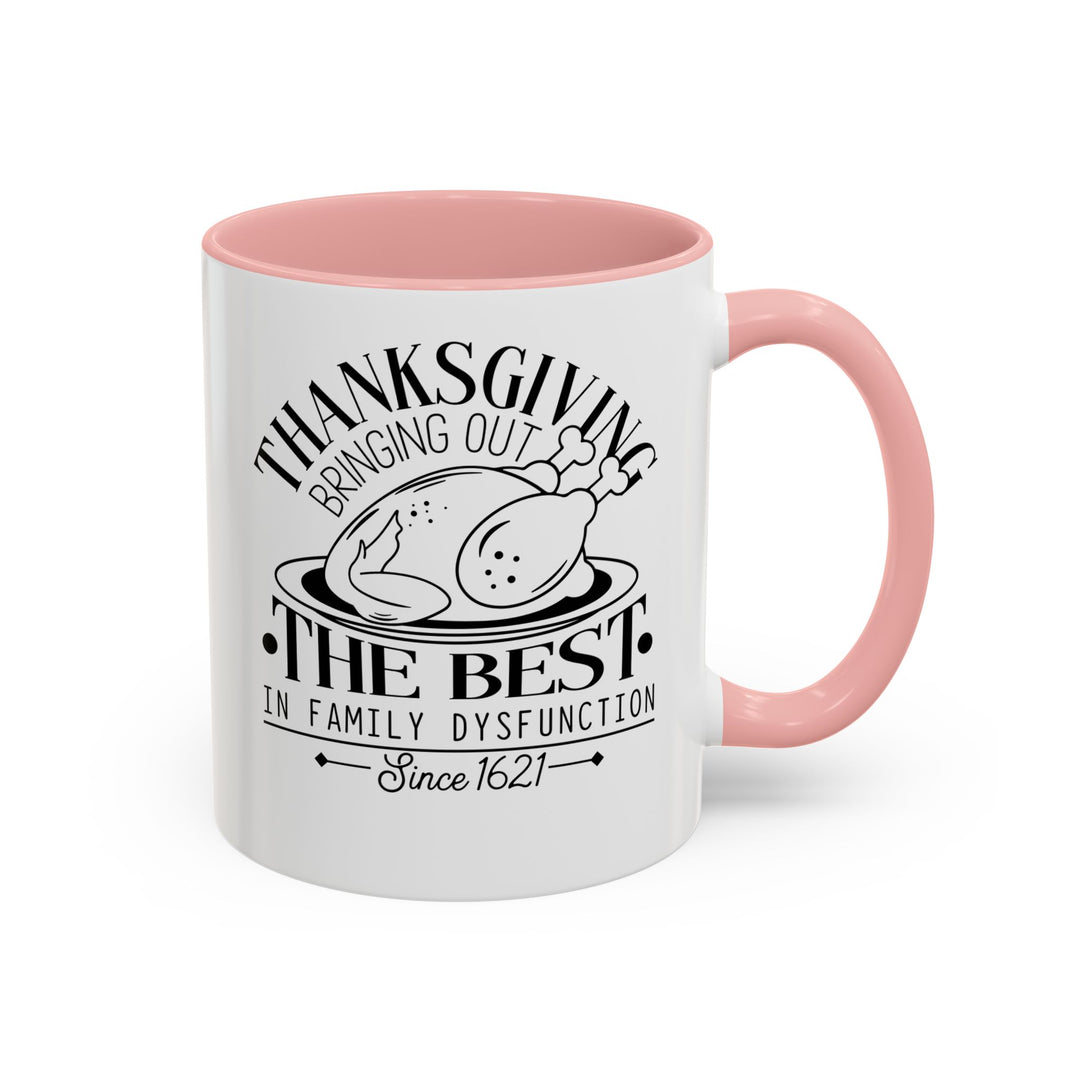 Family Dysfunction - Accent Coffee Mug (11, 15oz)