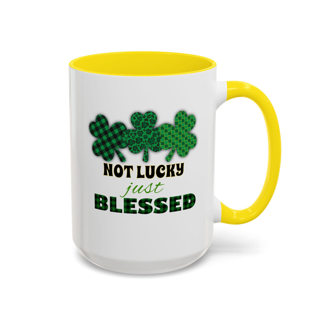Not Lucky Just Blessed - Accent Coffee Mug (11, 15oz)