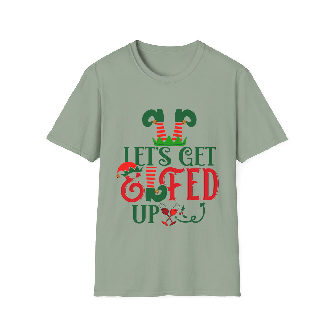 Let's Get Elfed Up - Unisex Softstyle T-Shirt