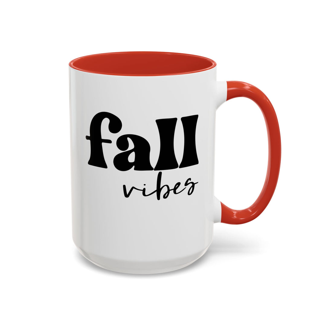 Fall Vibes - Accent Coffee Mug (11, 15oz)