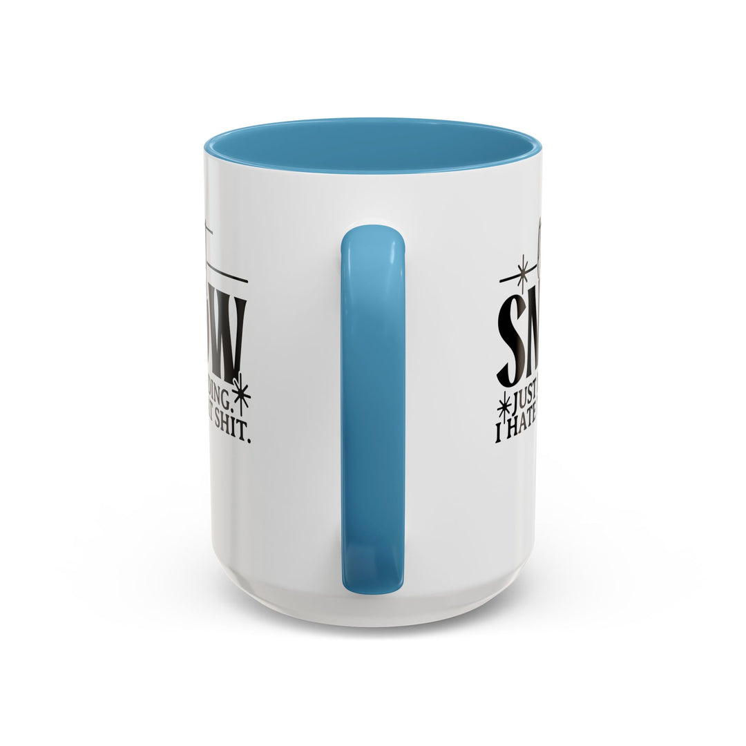 Let It Snow - Accent Coffee Mug (11, 15oz)