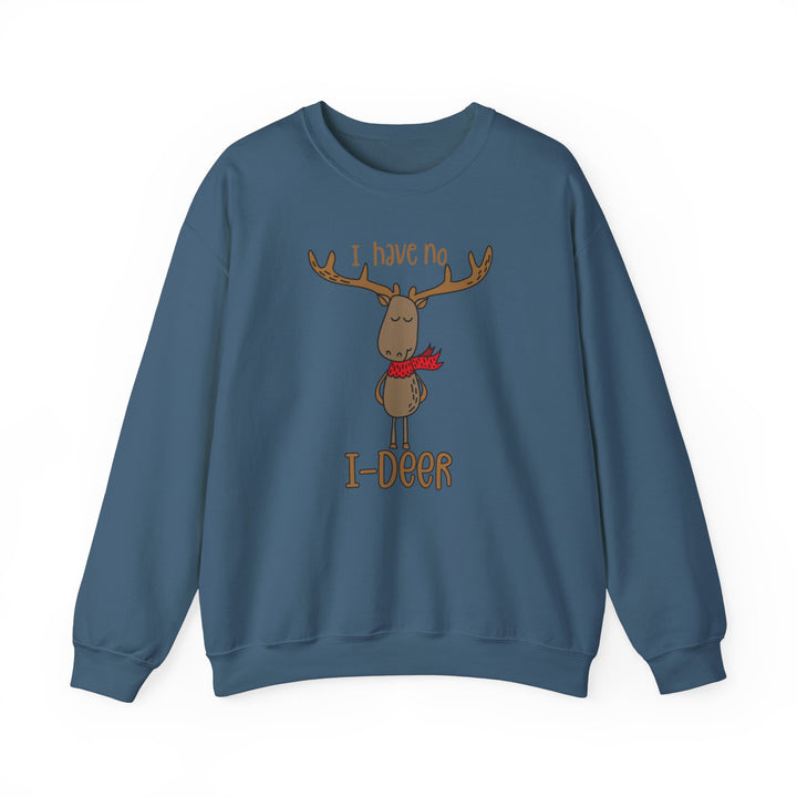 I Have No I-Deer - Unisex Heavy Blend™ Crewneck Sweatshirt