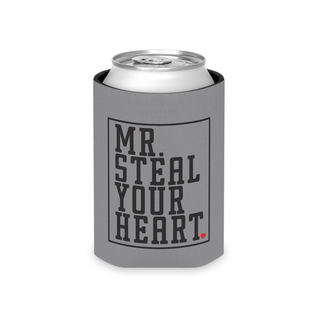 Mr. Steal Your Heart - Can Cooler