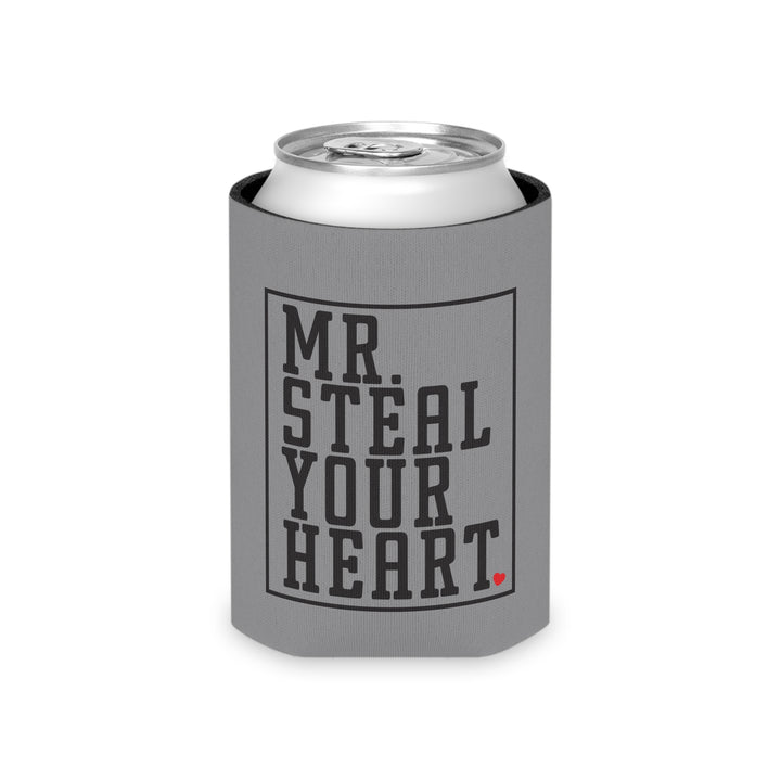 Mr. Steal Your Heart - Can Cooler
