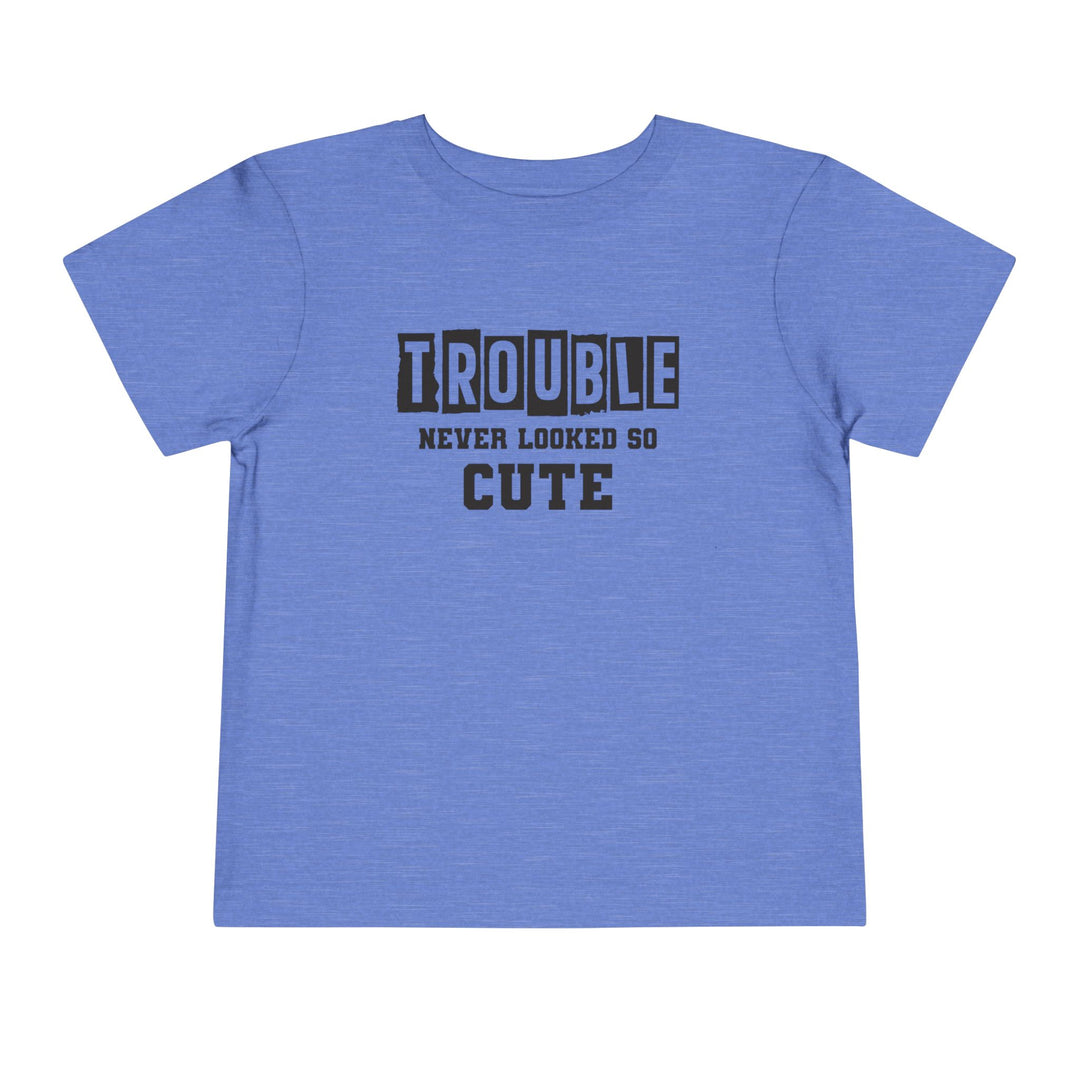Trouble Never Looked So Cute - Toddler Short Sleeve Tee