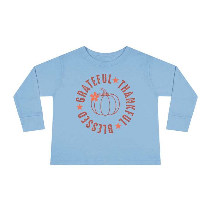 Grateful Thankful Blessed - Toddler Long Sleeve Tee