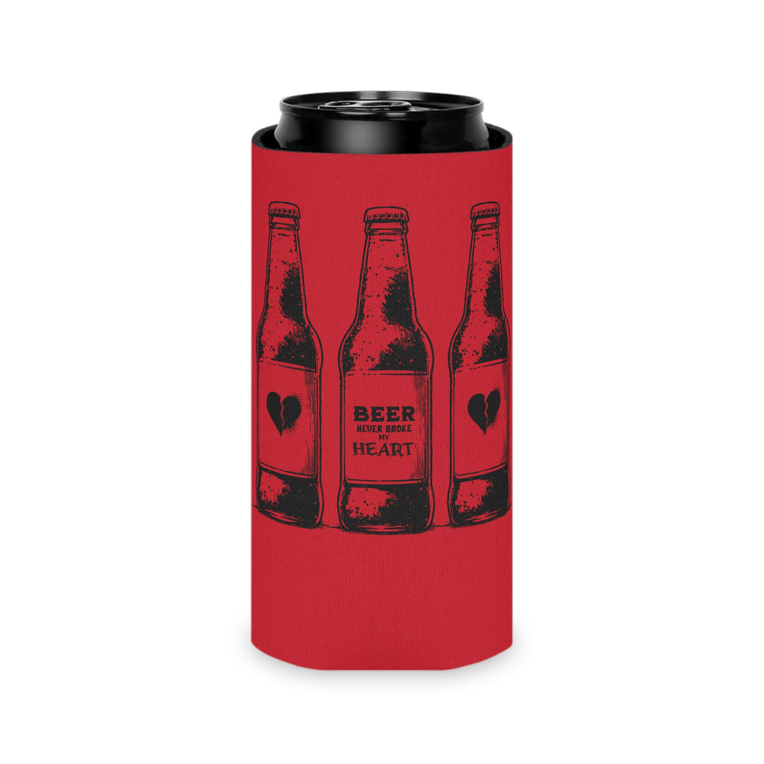 Beer Never Broke My Heart -Can Cooler