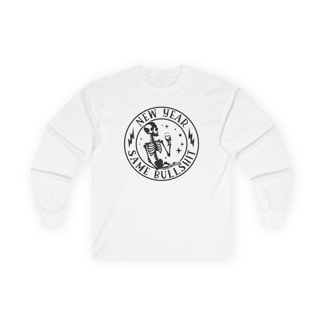 New Year Same Bullsh*t - Unisex Ultra Cotton Long Sleeve Tee