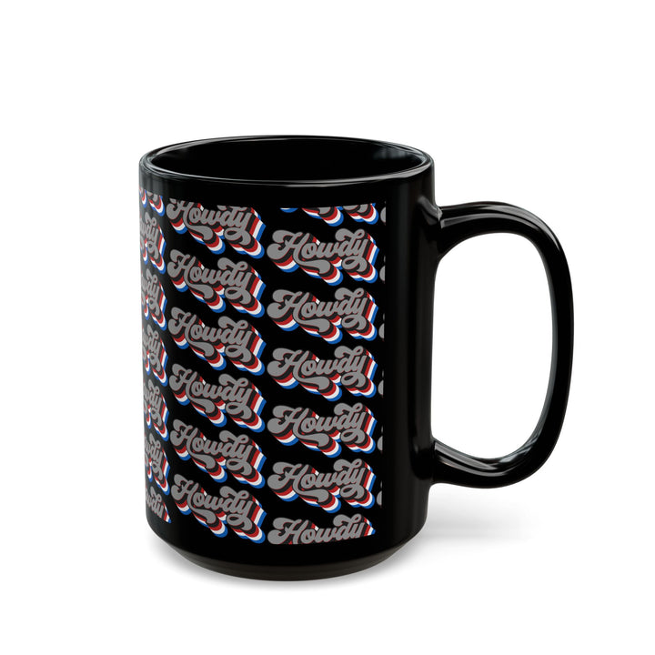 Howdy - Black Mug (11oz, 15oz)