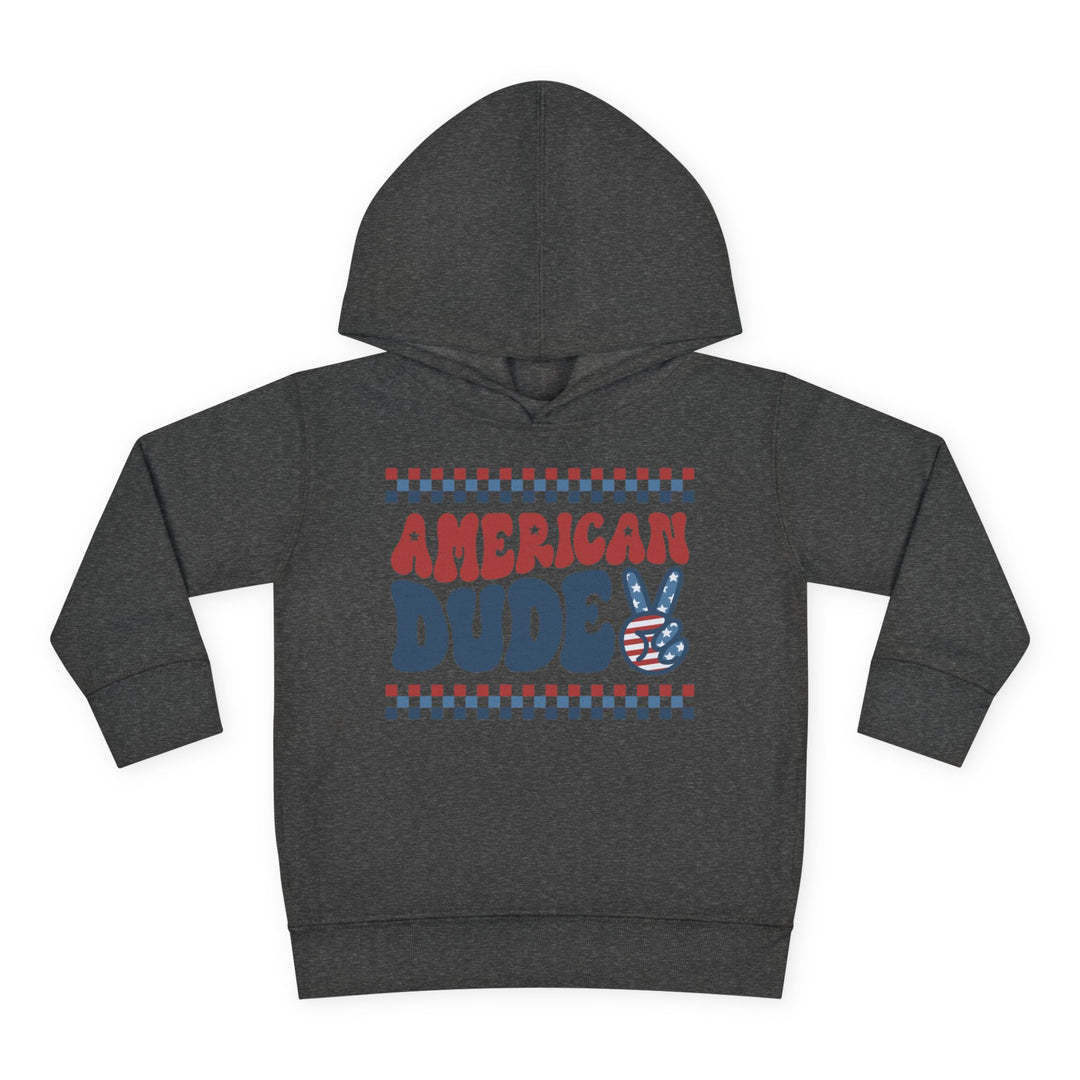 American Dude - Toddler Pullover Fleece Hoodie
