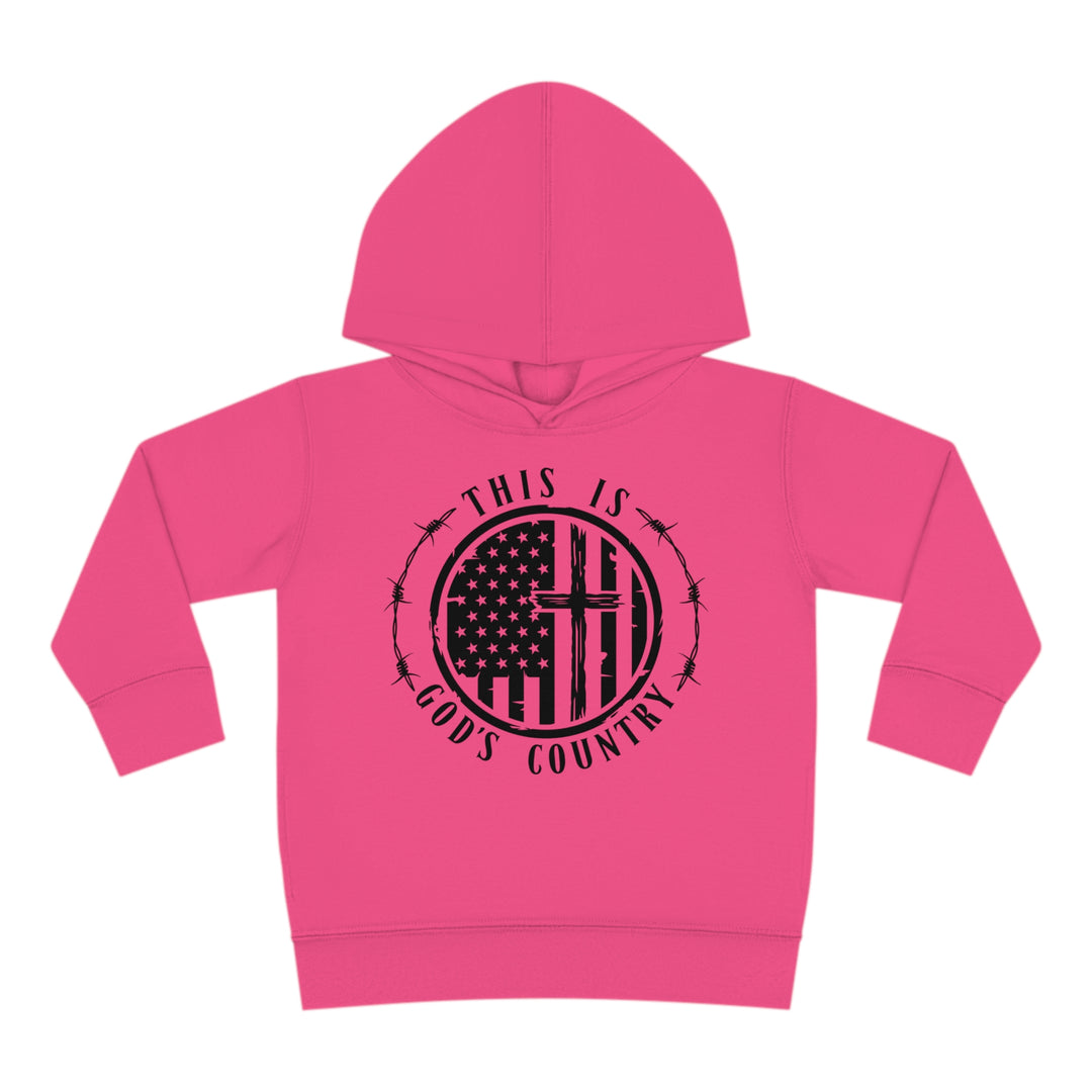 Gods Country - Toddler Pullover Fleece Hoodie