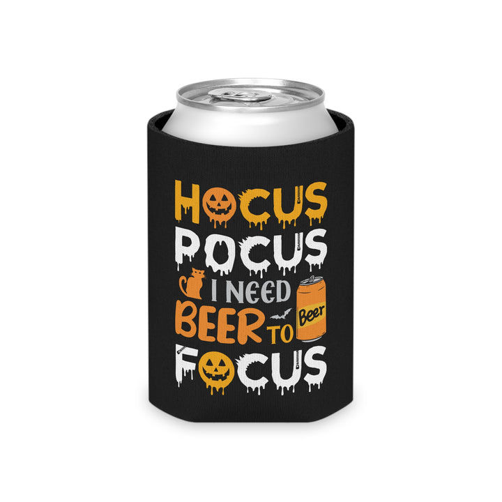 Hocus Pocus I Need A Beer To Focus - Can Cooler