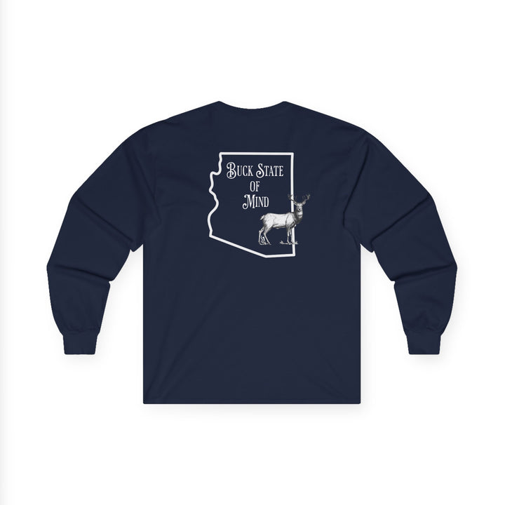 Buck State Of Mind - Unisex Ultra Cotton Long Sleeve Tee