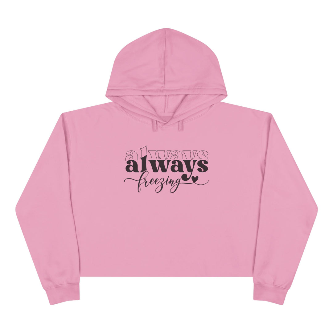 Always Freezing - Crop Hoodie