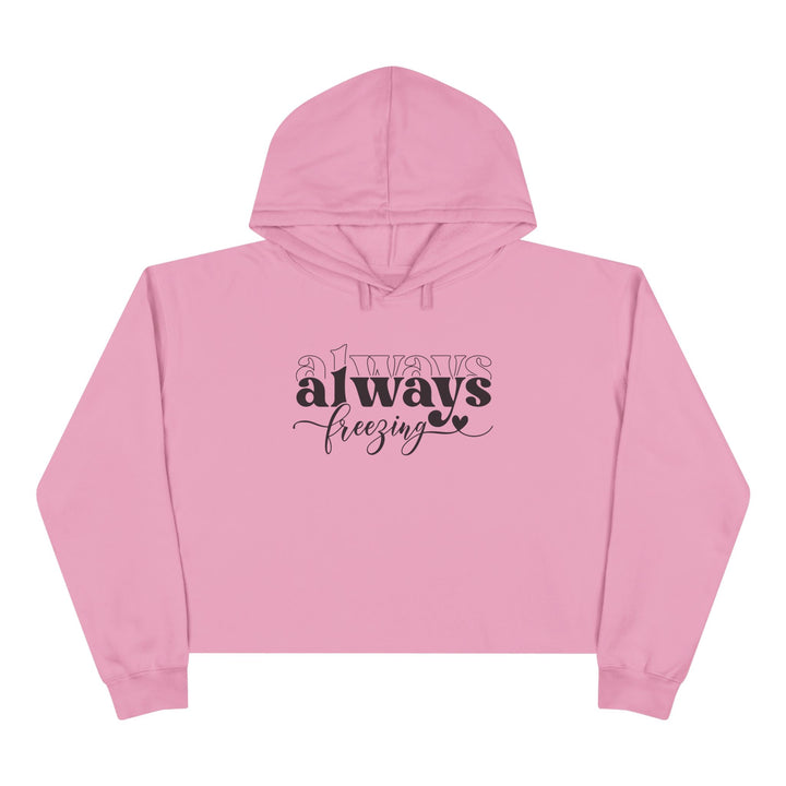 Always Freezing - Crop Hoodie