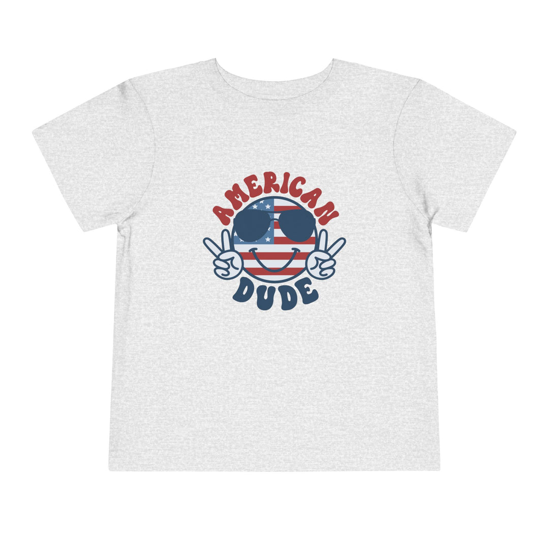 American Dude - Toddler Short Sleeve Tee