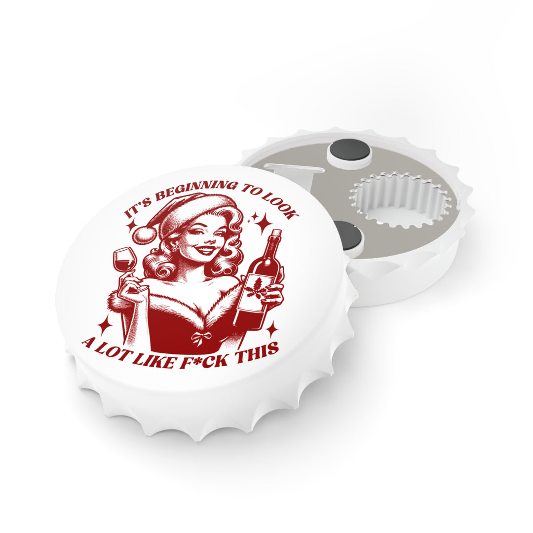 It's Beginning To Look Like - Bottle Opener
