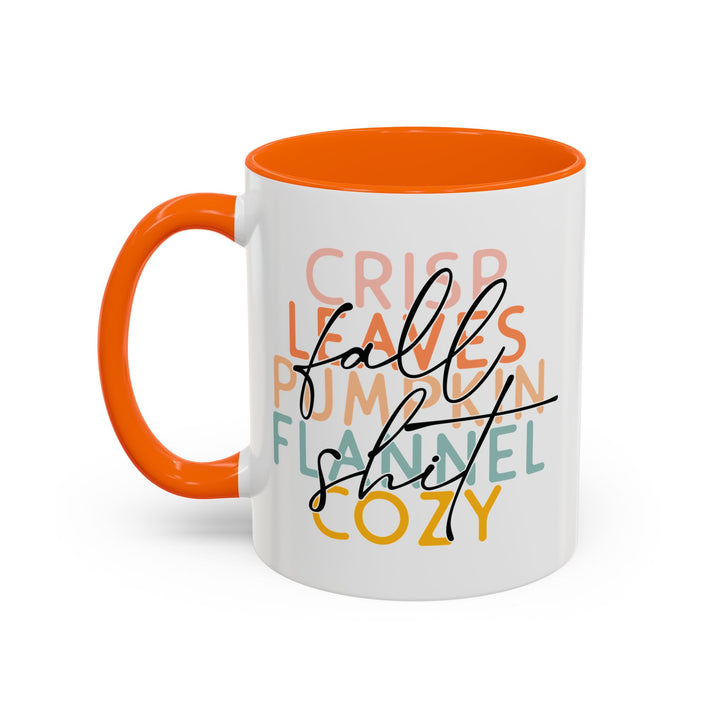 Fall Sh*t - Accent Coffee Mug (11, 15oz)