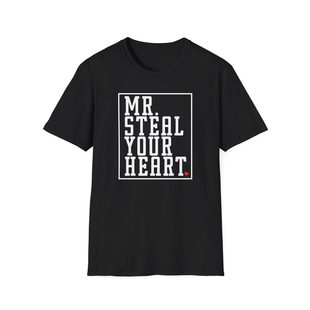 Mr. Steal Your Heart - Unisex Softstyle T-Shirt