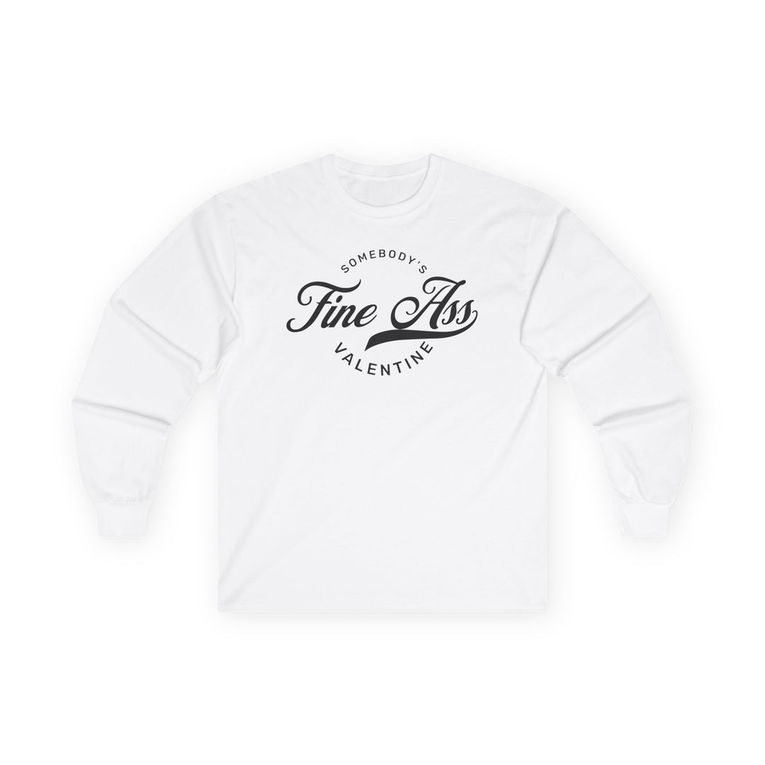 Somebody's Valentine - Unisex Ultra Cotton Long Sleeve Tee