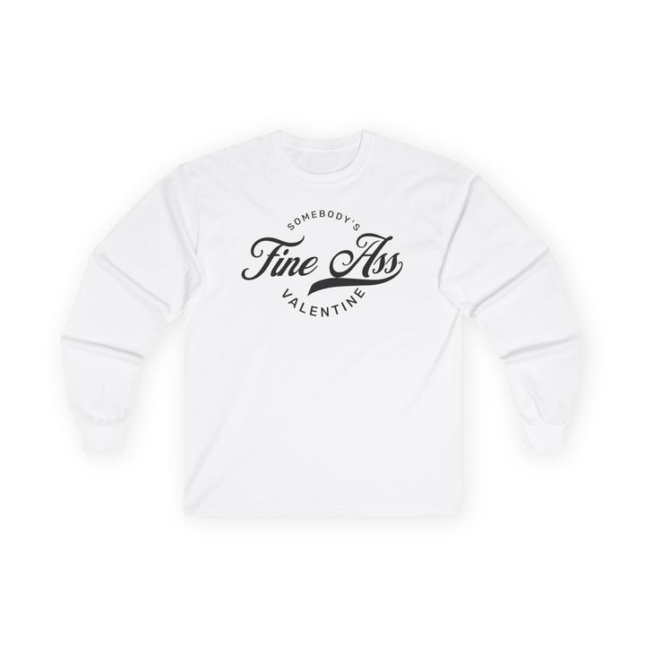 Somebody's Valentine - Unisex Ultra Cotton Long Sleeve Tee