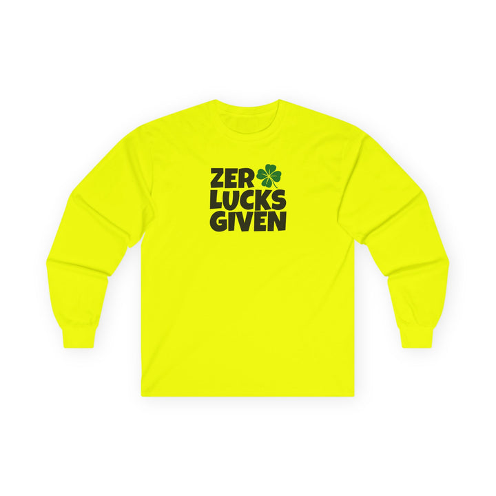 Zero Lucks Given - Unisex Ultra Cotton Long Sleeve Tee