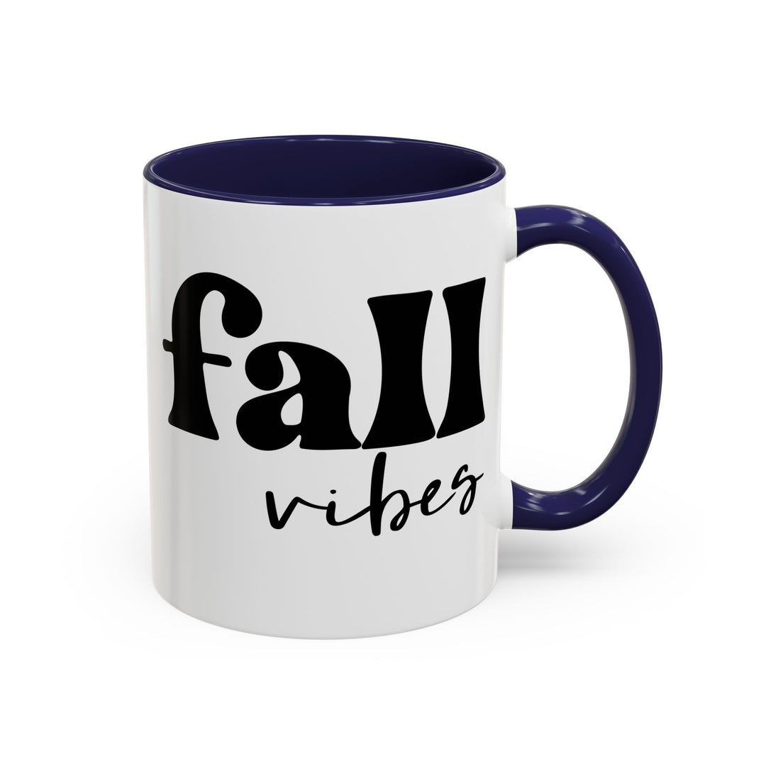 Fall Vibes - Accent Coffee Mug (11, 15oz)