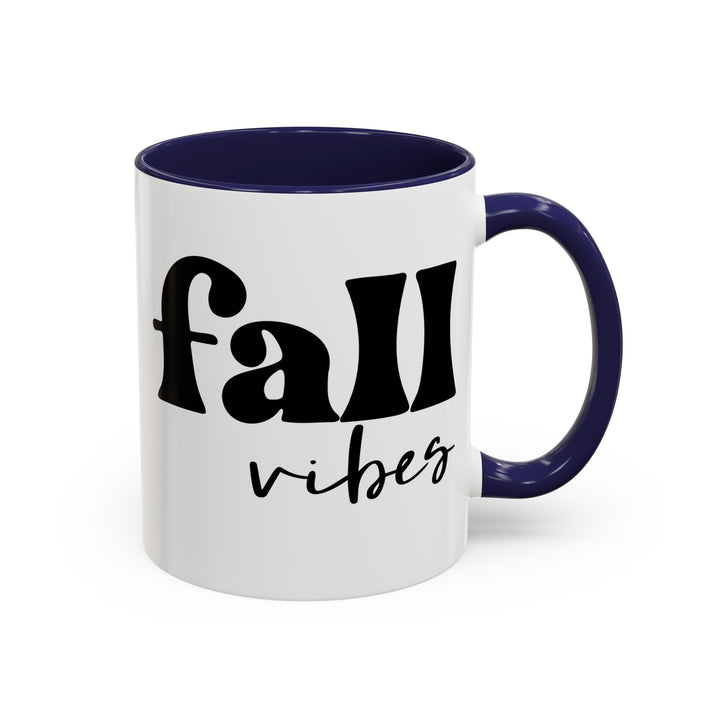 Fall Vibes - Accent Coffee Mug (11, 15oz)