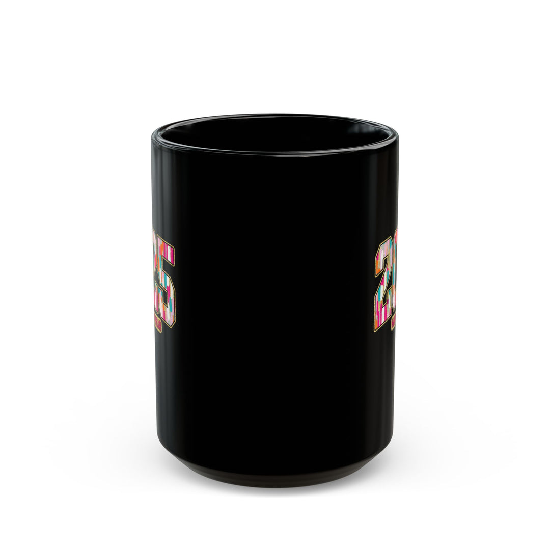 2025 Happy New Year - Black Mug (11oz, 15oz)