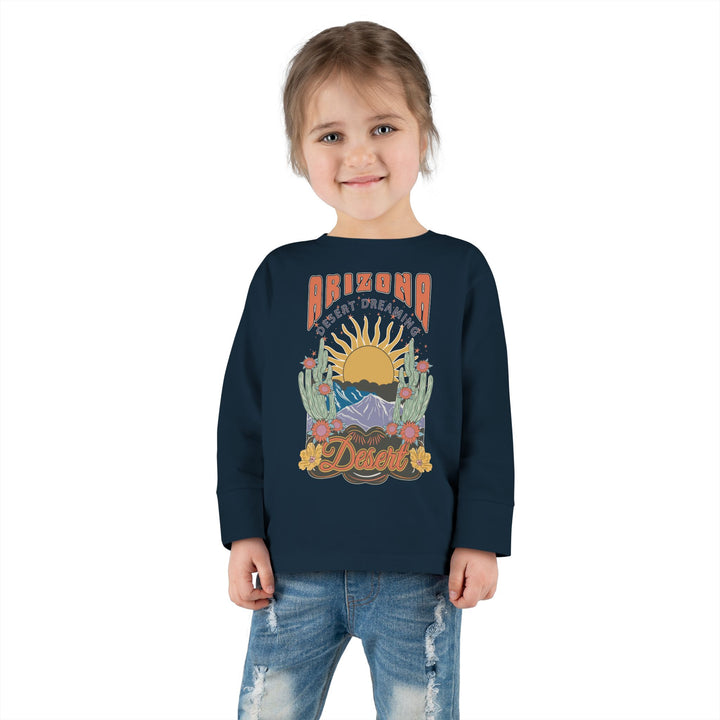 Arizona Desert Dreaming - Toddler Long Sleeve Tee