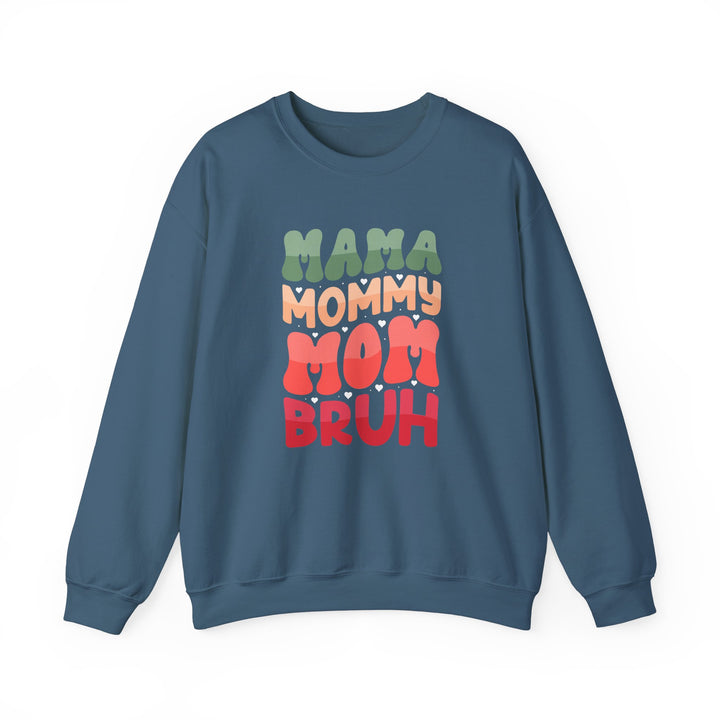 Mama Bruh  - Unisex Crewneck Sweatshirt