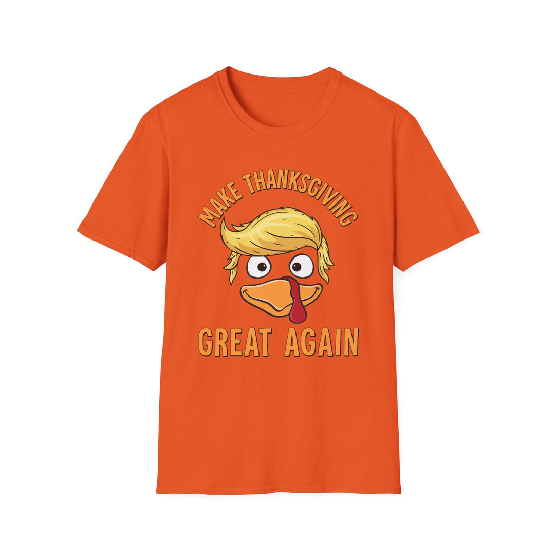 Make Thanksgiving Great Again - Unisex Softstyle T-Shirt