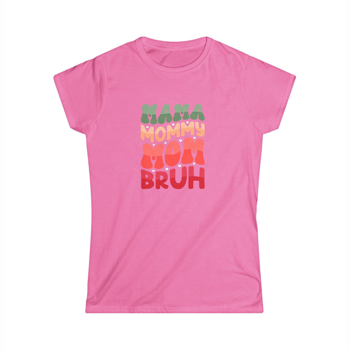 Mama Bruh - Graphic Women's Softstyle Tee