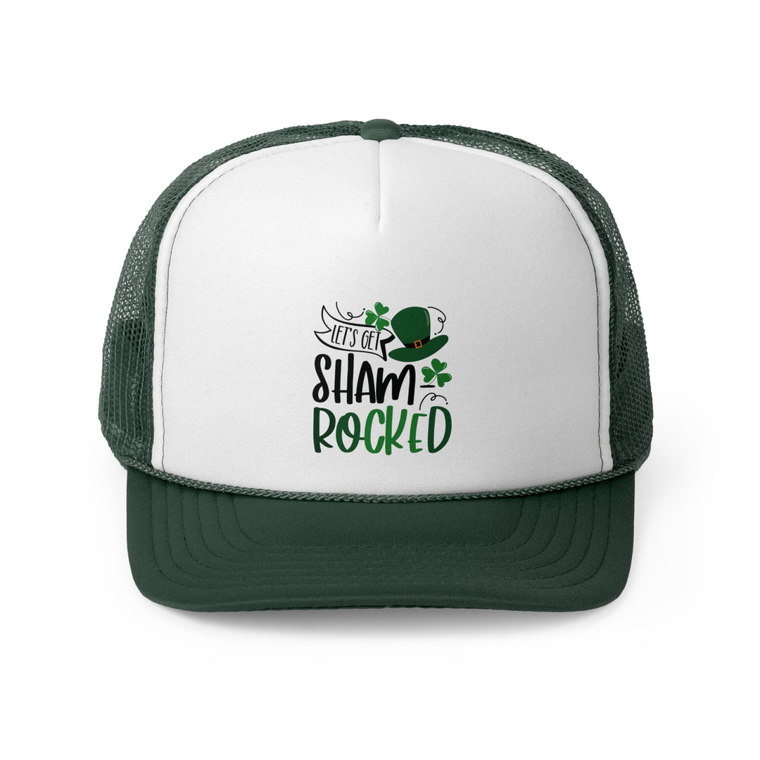 Let's Get Shamrocked - Foam Trucker Caps