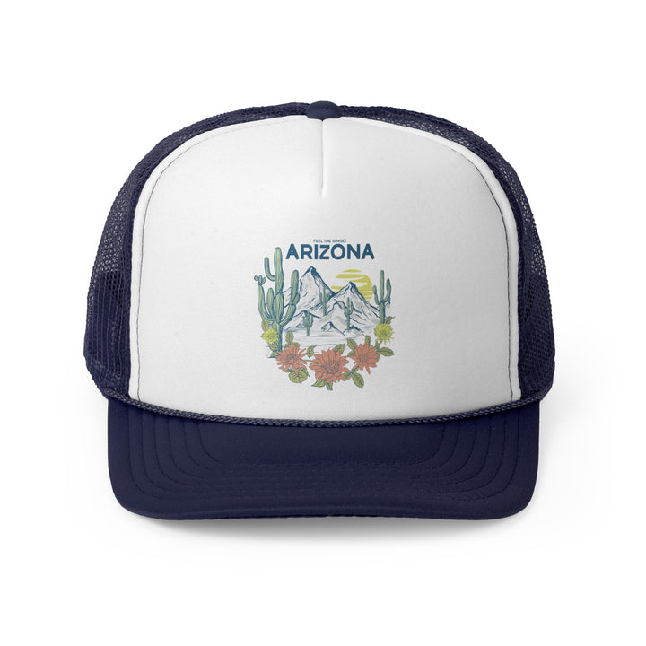 Feel The Sunset Arizona - Foam Trucker Caps